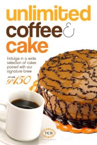 Unlimited Coffee and Cake at TBC @ PhP 150